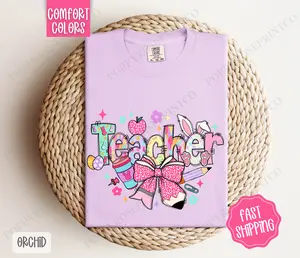 Easter Teacher Shirt Comfort Colors, Holiday Teacher Tshirt, Trendy Easter Women's Tee, Gift for Teacher