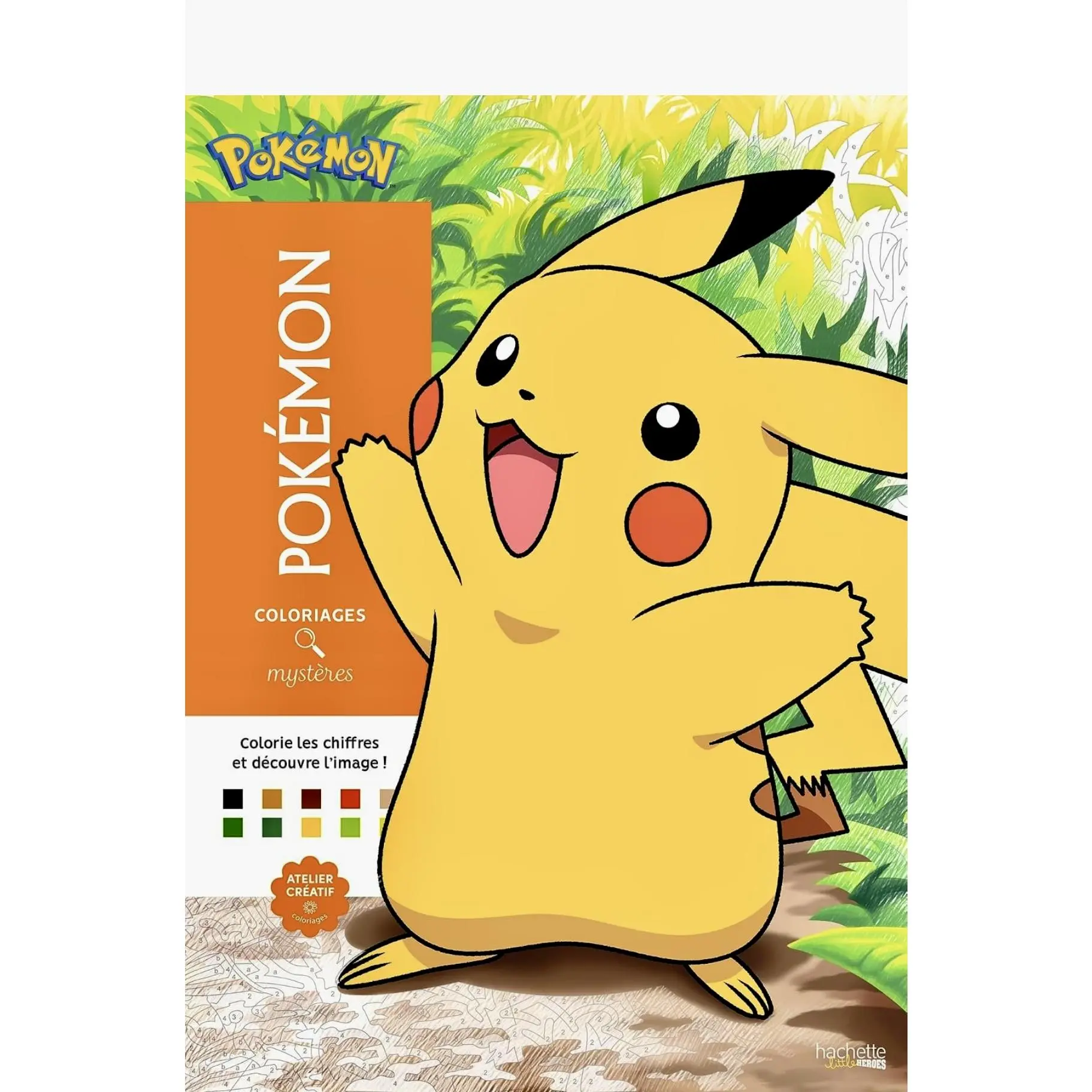 Pokemon Mistery Coloring Book - Color byy Number - Reveal the Image - Hachette French Edition