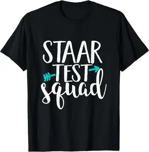 Staar Test Squad Elementary Teacher Test Day T-Shirt