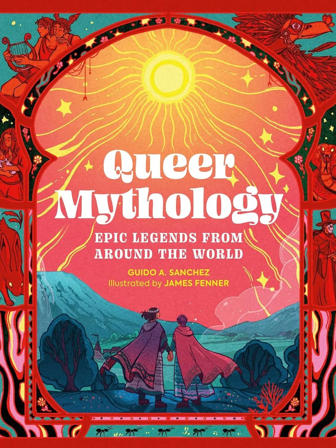 Queer Mythology: Hardcover Book of Epic Global Legends with Mythical Creatures, Drag King and Drag Queen Narratives for Literature & Art Enthusiasts
