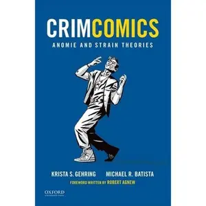 USED-Crimcomics Issue 5: Anomie and Strain Theories by Gehring, Krista S. (Paperback)