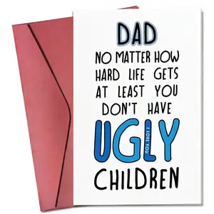Funny Father's Day Card with Blank Inside, "No Ugly Children" Hilarious Greeting Card for Dad, DIY Personalized Premium Cardstock with Red Envelope, Sarcastic Gift from Son or Daughter