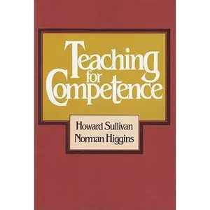 USED-Teaching for Competence by Sullivan, Howard (Paperback)