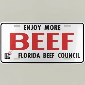 ENJOY MORE BEEF, FLORIDA BEEF COUNCIL License Plate for Florida Beef Supporters, Decorative Aluminum Car Tag or Wall Sign, 12"x6", Pre-Drilled, Easy Install