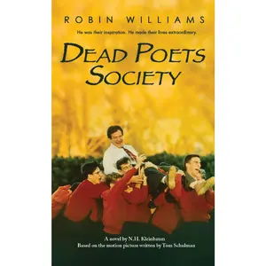 Dead Poets Society -- N. H. Kleinbaum - Mass Market Paperbound
