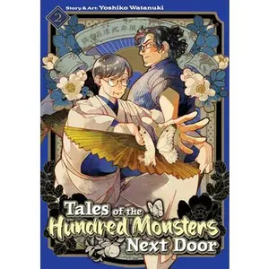 Tales of the Hundred Monsters Next Door Vol. 2 -- Yoshiko Watanuki, Paperback