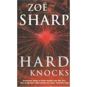 USED-Hard Knocks by Zoe Sharp (Paperback)