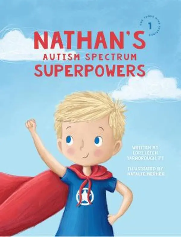 USED-Nathan's Autism Spectrum Superpowers (One Three Nine Inspired) by Lori Leigh Yarborough (Paperback)