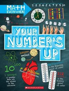 USED-Your Number's Up: Digits, Number Lines, Negative and Positive Numbers (Math Everywhere) by Colson, Rob (Hardcover)