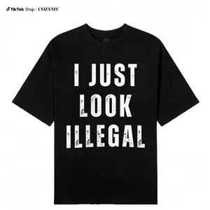 I Look Illegal T-Shirt - Funny Immigration Statement T-Shirt Cotton Short Sleeve Funny Shirt Gift Casual Menswear Fabric Top Daytime Crew Neck