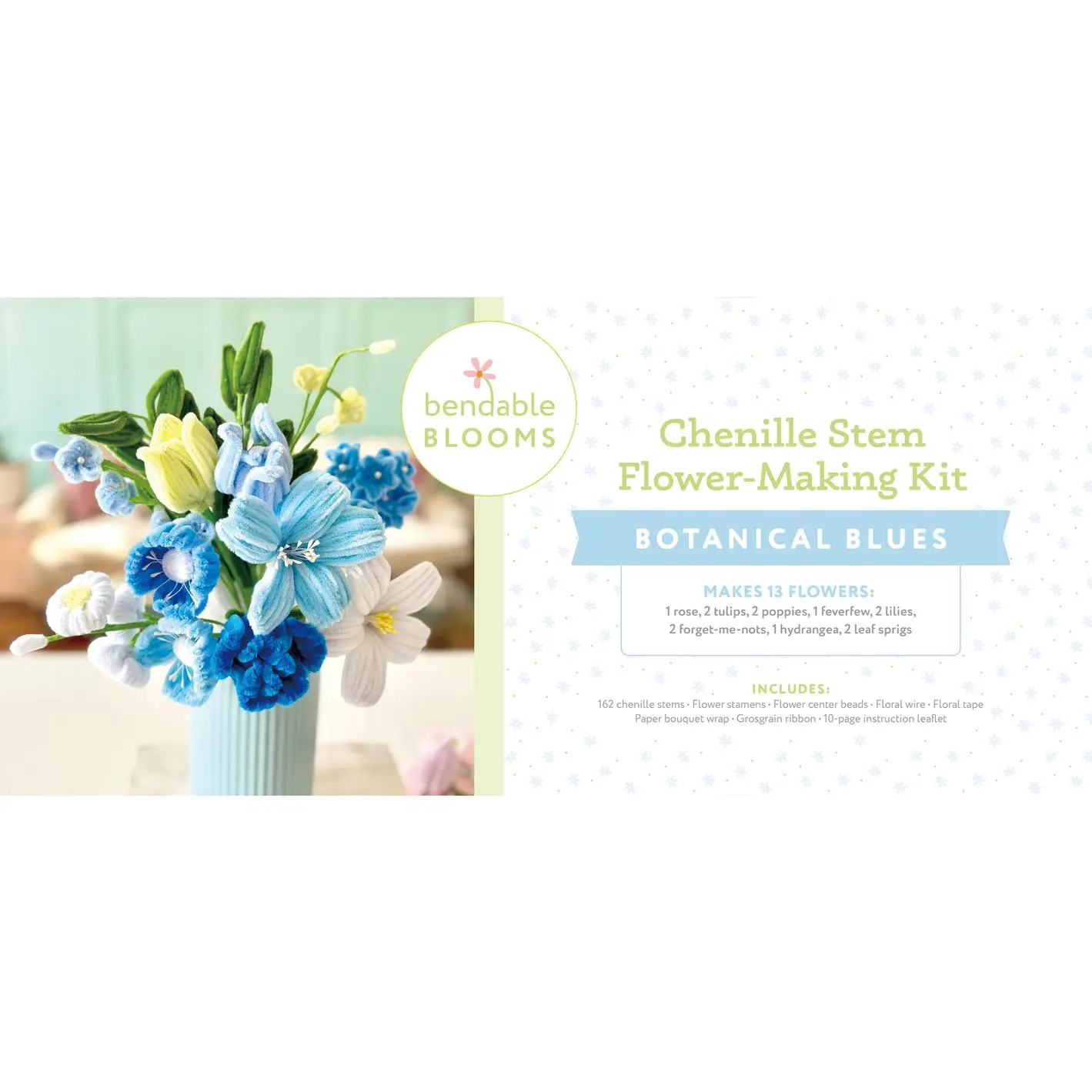 Bendable Blooms Chenille Stem Flower-Making Kit Botanical Blues: Everything You Need to Make a Beautiful Floral Bouquet: Over 140 Chenille Stems with by Better Day Books (Hardcover)