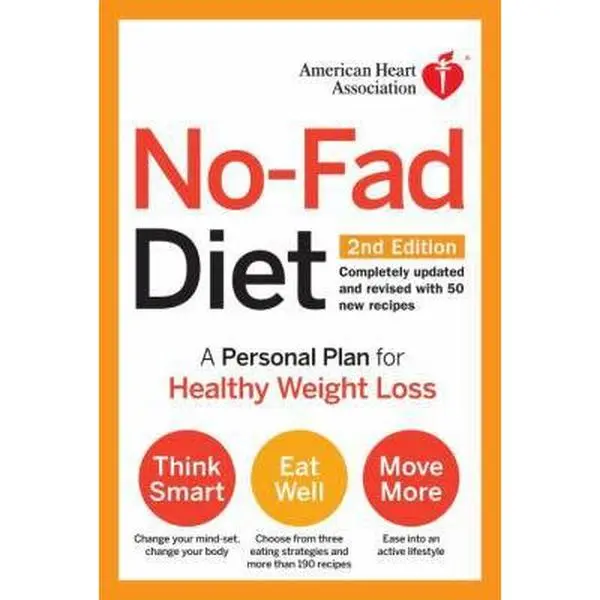 USED Book - American Heart Association No-Fad Diet, 2nd Edition: A Personal Plan for Healthy Weight Loss by American Heart Association (Hardcover) - english