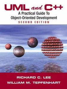 USED-Uml and C: A Practical Guide to Objectoriented Development by Richard C. Lee (Paperback)