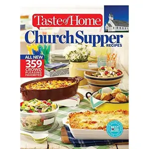 USED Book - Taste of Home Church Supper Recipes: All New 359 Crowd Pleasing Favorites (Paperback) - english