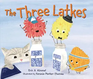 USED-The Three Latkes by Kimmel, Eric A. (Paperback)