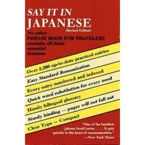 USED Book - Say It in Japanese (Dover Language Guides Say It Series) by Dover (Paperback) - english