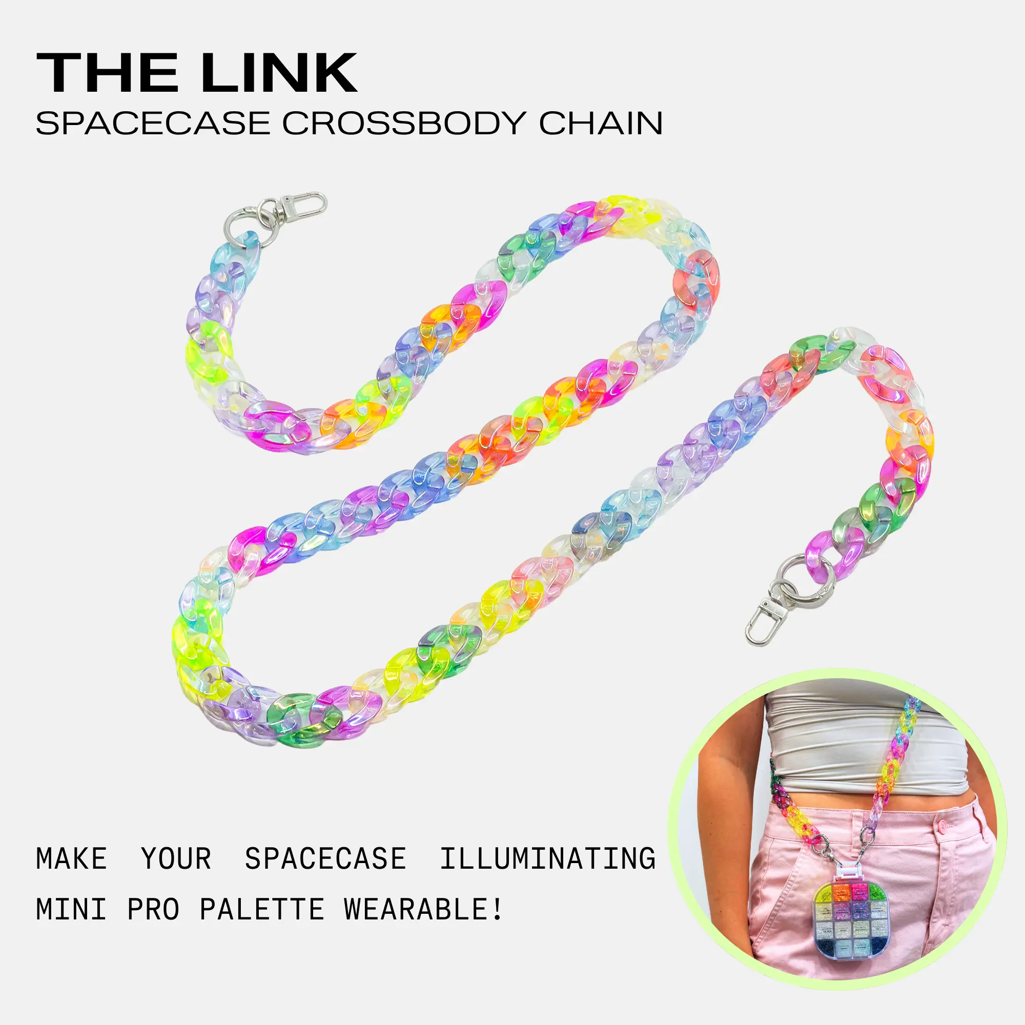 THE LINK Spacecase Crossbody Chain - Turning my glitter into a bag?? Wearable Glitter Acrylic Crossbody Chain for SPACECASE Illuminating Mini Glitter Palette + Phone Chain + Bag Strap. Glitter sold separately! Clip Metal