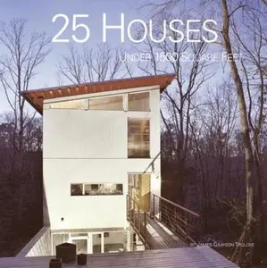 USED-25 Houses Under 1500 Square Feet by James Grayson Trulove (Paperback)