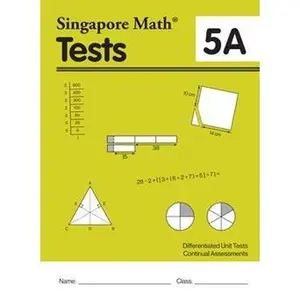 USED-Singapore Math Common Core Tests 5A by Singapore Math Inc (Paperback)