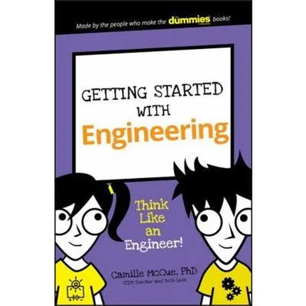 USED-Getting Started with Engineering: Think Like an Engineer! by McCue, Camille (Paperback)