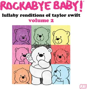 Lullaby Renditions Of Taylor Swift Volume 2 - Rockabye Baby - Record Album, Vinyl LP