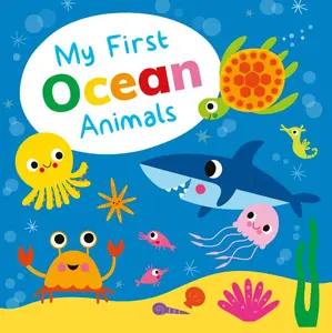 MY FIRST OCEAN ANIMALS Paperback Picture Book