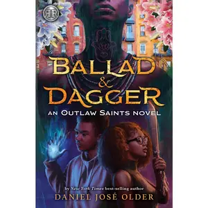 USED-Rick Riordan Presents: Ballad & Dagger by Older, Daniel José (Paperback)