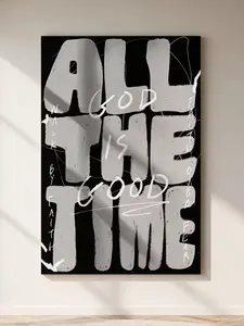 Modern Christian Wall Decor with "God All The Time & Good All The Time Faith All The Time" Quote - Black White Minimalist Bible Verse Art in Beige Gray White, Vertical Inspirational Scripture Print for Home, Church Office, Unframed, Gift of Faith