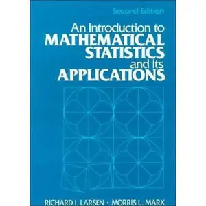 USED-Introduction to Mathematical Statistics and Its Applications, An by Richard J. Larsen (Hardcover)