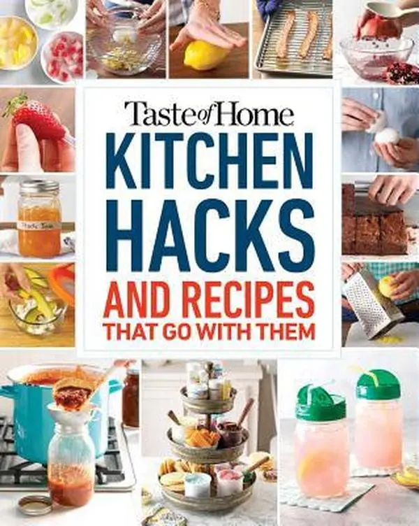 USED Book - Taste of Home Kitchen Hacks: 100 Hints, Tricks & Timesavers--And the Recipes to Go with Them (Paperback) - english