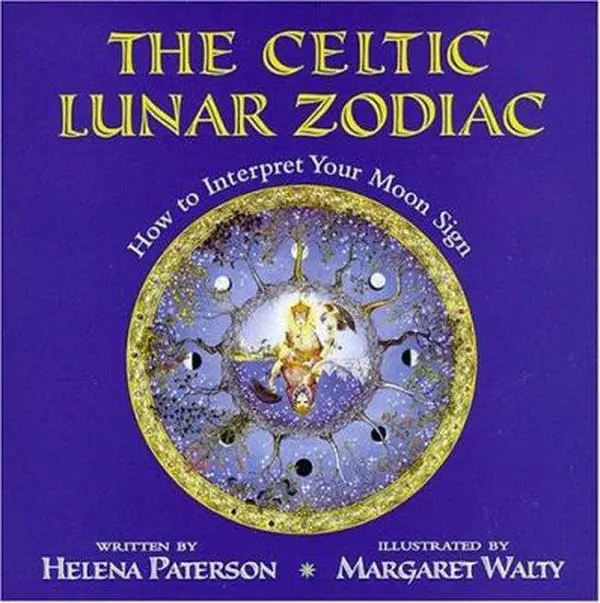 USED-The Celtic Lunar Zodiac: How to Interpret Your Moon Sign by Helena Paterson (Paperback)
