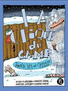 USED-La clique du camp 09 : Tempête, Yéti et chocolat chaud (Paperback)