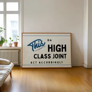 [SALE UP TO 50]Retro Funny Poster Print Vintage Style This Is A High Class Joint Print Mid Century Landscape Wall Art Typography Poster