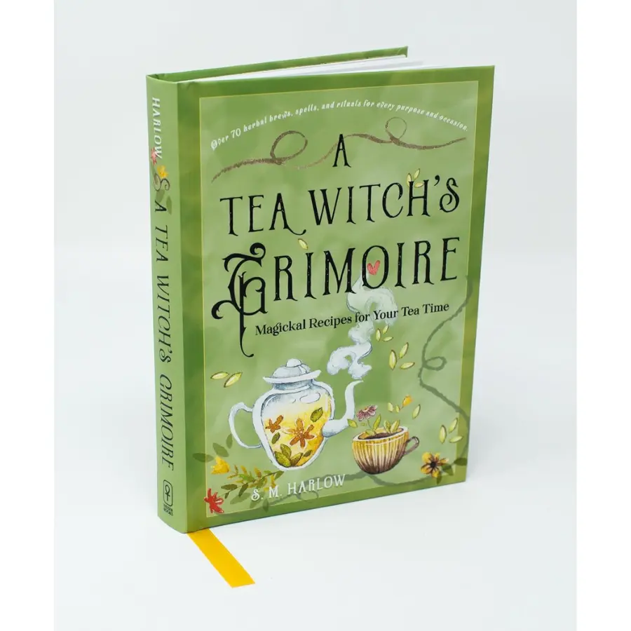 A Tea Witch's Grimoire: Magickal Recipes for Your Tea Time | Herbal Tea Recipes, Rituals, Spiritual Practices & Tea Blending Guide