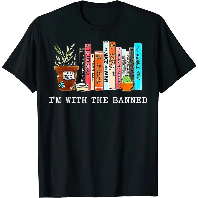 I'm With The Banned Books I Read Banned Gift Unisex T-Shirt