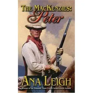 USED-The Mackenzies: Peter (Mackenzies, #5) by Ana Leigh (Paperback)