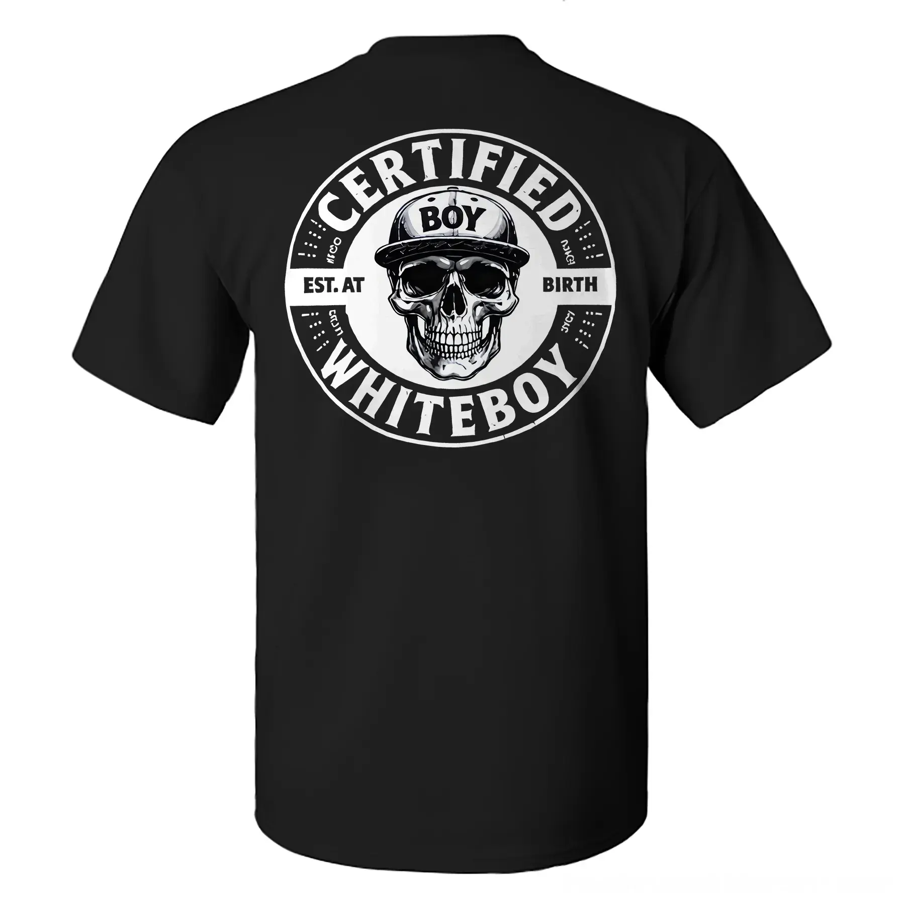 Prime Combat Certified White Boy Established at Birth Skull T-Shirt – Funny Graphic Tee for Men, Bold Back Print Streetwear Shirt, Sarcastic Adult Humor Gift for Husband or Boyfriend