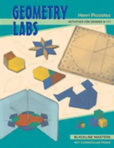USED-Geometry Labs: Activities for Grades 8-11 by Henri Picciotto (Paperback)