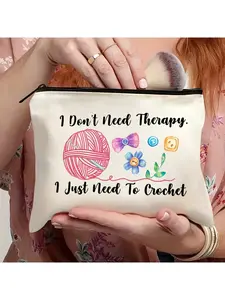1pc Crochet Makeup Bag, Fun Crochet Gift Makeup Bag, Crochet Gift, Crochet Tool Bag, Crochet Supplies Bag, Gift for Crochet Enthusiasts, Knitted Crochet Makeup Bag, Sewing Gift Zipper Makeup Bag, I Don't Need to Treat Crochet