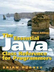USED-The Essential Java Class Reference for Programmers (3rd Edition) by Brian Durney (Paperback)