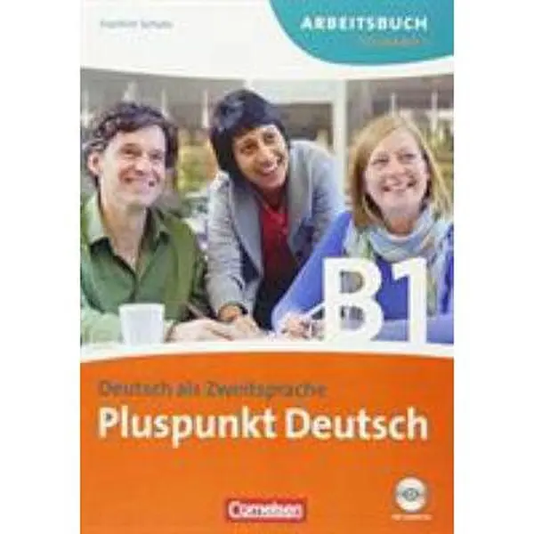 USED-Pluspunkt Deutsch B1.1 Arbeitsbuch (German Edition) by Joachim Schote (Paperback)
