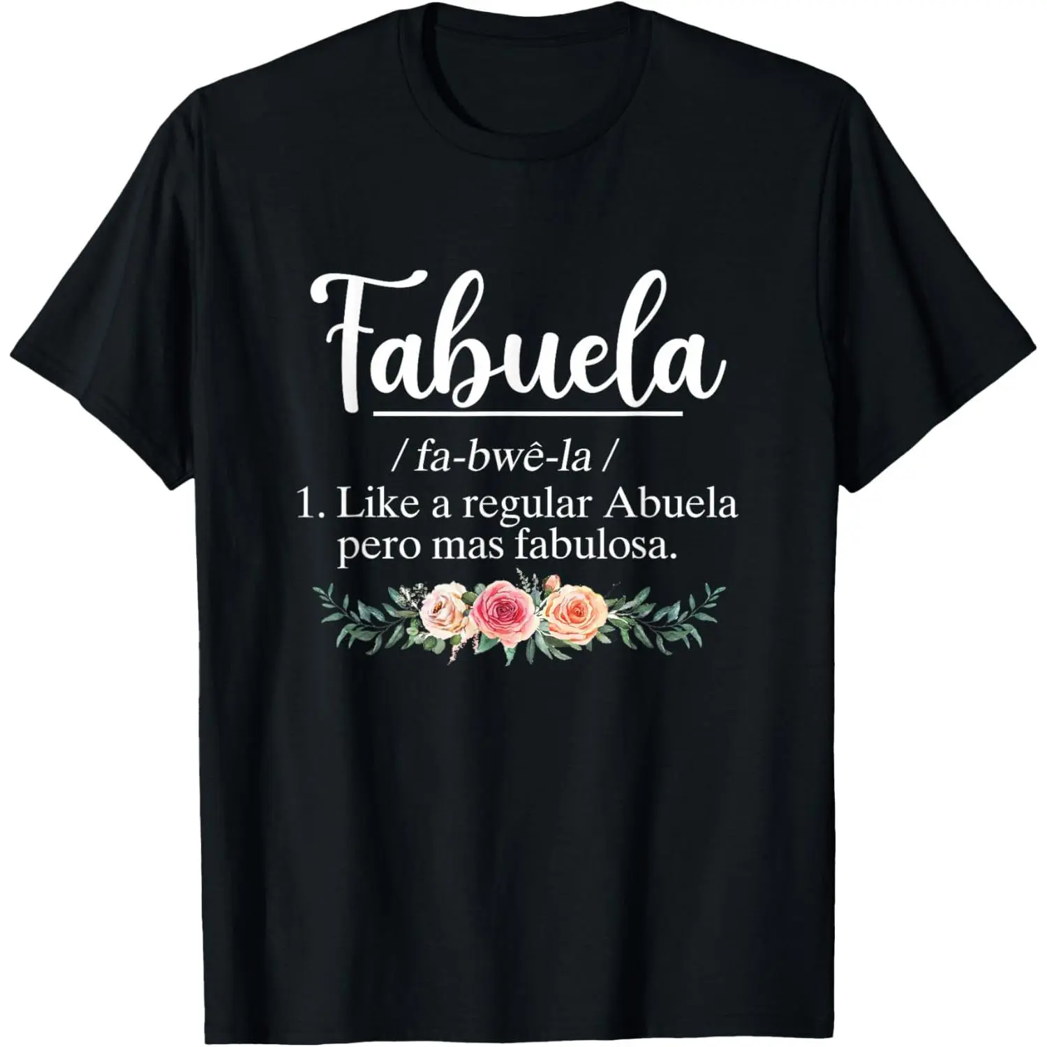 Fabuela Definition Graphic T-Shirt for Women, Funny Spanish Grandma Gift, Casual Fashion Cotton Fabric with Short Sleeves and Round Neck, Tops, Natural, Hand Wash Only, Breathable, Do Not Bleach, Tumble Dry, Street