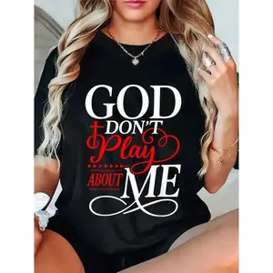 Women's Short-Sleeve Round Neck Casual Graphic T-Shirt - Inspirational Faith Christian Streetwear Top with "God Don't Play About Me" Print, Spring Sports & Outdoor Shirts for Women, Shortsleeve