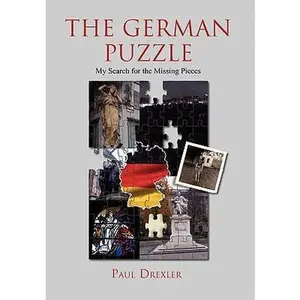 USED-The German Puzzle by Drexler, Paul (Hardcover)