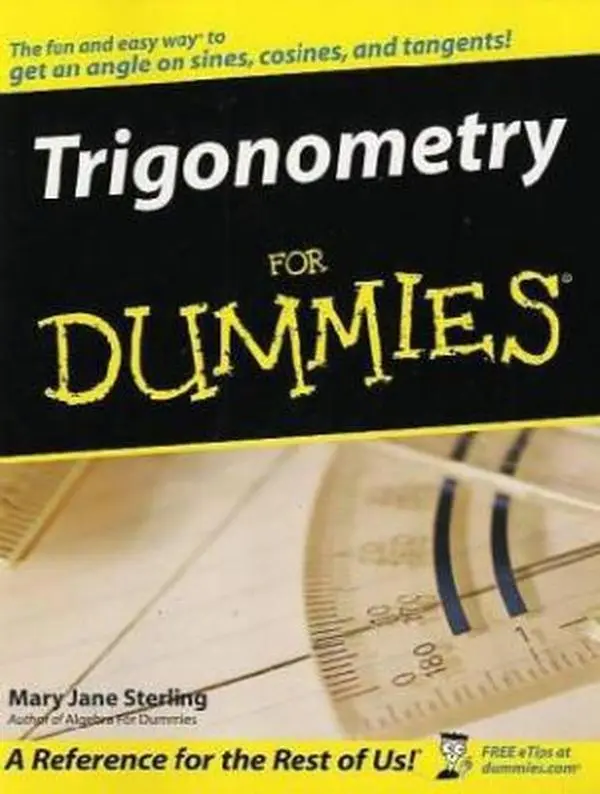 Used Soft Cover Book - Trigonometry For Dummies by Mary Jane Sterling - English, for Learning Mathematics Basic Concepts and Example Problems