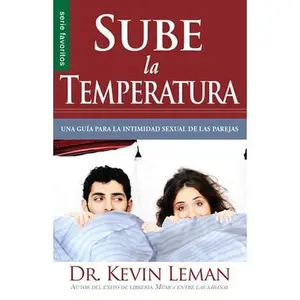 USED-Sube La Temperatura - Serie Favoritos by Leman, Kevin (Paperback)