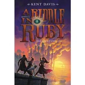 USED-A Riddle in Ruby: The Great Unravel by Davis, Kent (Paperback)