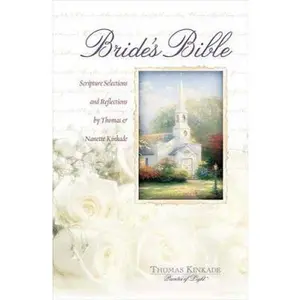 USED-Thomas Kinkade Brides Bible by Thomas Nelson (Hardcover)