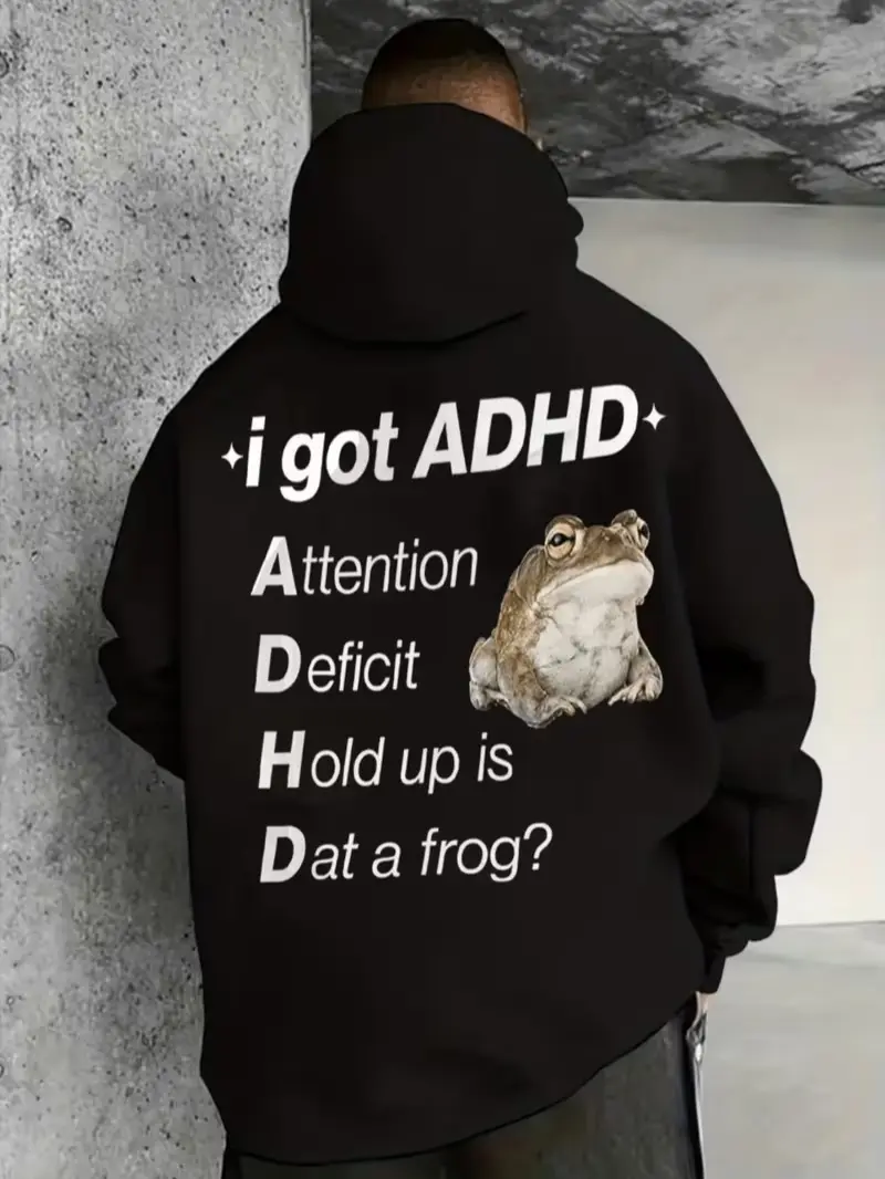 I Got ADHD Is That A Frog Funny Meme Back Print Cotton Outer Fleece Lined Hoodie, Humor Joke Casual Pullover Hooded Sweatshirt, Daily Holiday Gift
