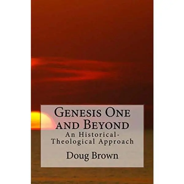 USED-Genesis One and Beyond by Doug Brown (Paperback)